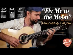 "Fly Me to the Moon" - Jazz Chord Melody & Rhythm Guitar Lesson