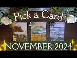 🍃🔮 NOVEMBER 2024 🔮🍃 Messages & Predictions ✨ Detailed Pick a Card Tarot Reading