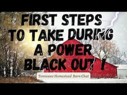 First Steps To Take During A Winter Power Blackout