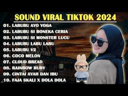 DJ SELOW BASS TERBARU 2024 - LAGU LABUBU BAHASA INDONESIA - LAGU ANAK ANAK