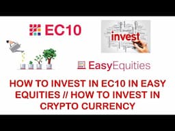 How to invest in EC10 in EasyEquities// How to invest in cryptocurrency// #southafricanyoutubers