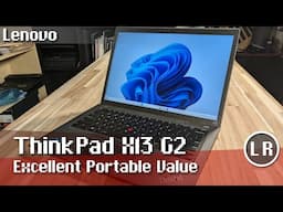 Lenovo ThinkPad X13 G2: Excellent Portable Value