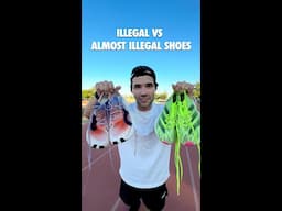 Illegal vs ALMOST Illegal shoes