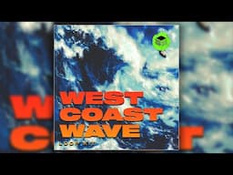 (Free) Royalty Free West Coast Loop Kit | The West Coast Wave 2025