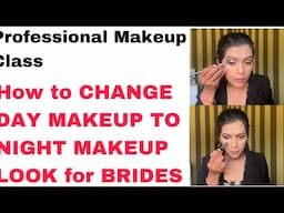 HOW TO CHANGE YOUR MAKEUP FROM DAY TO NIGHT LOOK| NATURAL TO GLAM LOOK|Online Makeup Course|PratibhA