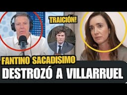 💥FANTINO SACADISIMO💥DESTROZO A VICTORIA VILLARRUEL POR TRAICIONAR A MILEI