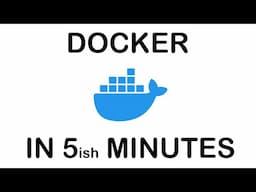 Learn DOCKER in 5 MINUTES