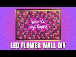 LED Rose Flower Wall Decor: Illuminate Your Space With This Gorgeous Creation! | Crafting w/ Kandor