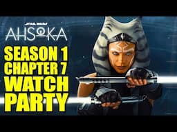 ☆ Ahsoka Chapter 7 Watch Party: The Calm Before the Storm?