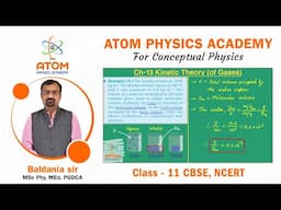 Examples 13.1 to 13.4 || Ch 13 Physics || Class 11 CBSE