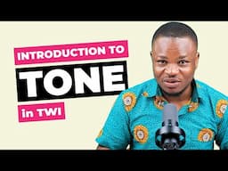 Introduction to Tone in Twi | LEARNAKAN.COM