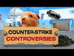 Counter-Strike Controversies