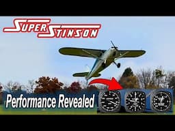 Super Stinson Speed - Climb and takeoff performance update.