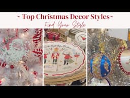 Find Your Christmas Decor Style  ~ Cottage, Classic, Farmhouse, Vintage and Neutral Christmas Decor