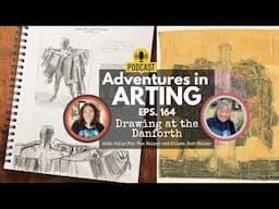 Adventures in Arting Podcast 164: Drawing at the Danforth