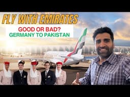 Emirates Review: Germany to Pakistan - Is It Worth It?