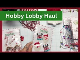 Hobby Lobby Haul Nov.