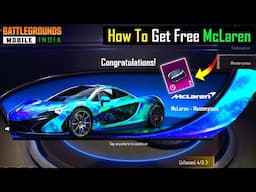 HOW TO GET FREE MCLAREN IN BGMI | FREE MCLAREN MASTERPIECE | NEW MCLAREN CRATE OPENING | MCLAREN