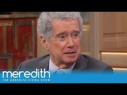 Regis Philbin Takes Up His Beef With Meredith | The Meredith Vieira Show