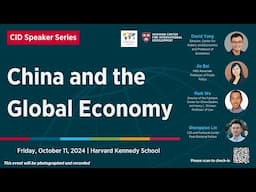 China and the Global Economy (Harvard Worldwide Week)