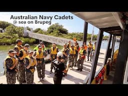 Australian Navy Cadets @ Sea on Brupeg - Ep.374