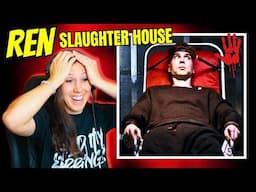 Just When I Thought He Couldn't Surprise Me Anymore... Ren - Slaughter House @RenMakesMusic