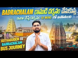 Badrachalam రాముడు దర్శనం చేసుకున్న || Kothagudem To Badrachalam Bus Journey | Badrachalam Tour Plan