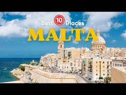 10 Best Places to Visit in Malta I Malta Attractions