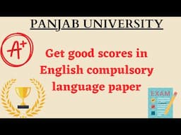 How to score good marks in English exam for all classes #panjab university