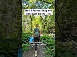 How to prevent bug and tick bites #momlife #hikingadventures #hikingwithkids #outdoorsadventures