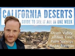 California Deserts Travel Guide - 8 Day Itinerary to See Death Valley, Joshua Tree & Palm Springs