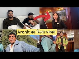 Archit का रिश्ता पक्का🤩|| Full Masti in kazakhstan || Anoop Chahal vlogs #vlog