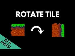 How To Rotate Tiles with Code in Godot