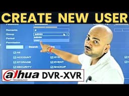 How to Create a User in Dahua DVR 🔥 User Adding In Dahua DVR ⚡ Dahua