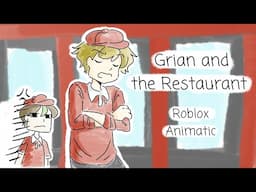 Grian and the Restaurant | Roblox Animatic | Joel and Grian