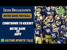 IB Countdown To Kickoff: Notre Dame vs Army