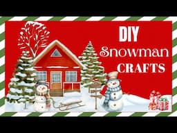 QUICK AND EASY DIY SNOWMEN USING DOLLAR TREE AND THRIFTED ITEMS -  LAST THING THRIFTED COLLABORATION