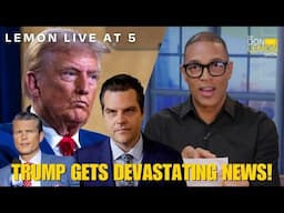 Lemon LIVE at 5 | TRUMP GETS DEVASTATING NEWS! - November 21st, 2024