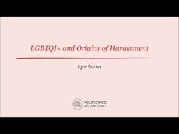 LGBTQI+ and Origins of Harassment (Igor Šuran)