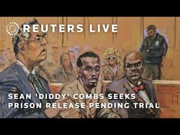 LIVE: Hearing on Sean 'Diddy' Combs’ bid to be released from jail pending trial