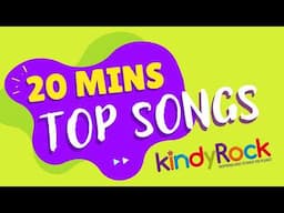 20 Mins -  ToddlerTop Songs - kindyRock