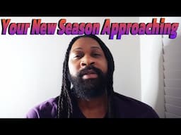 A New Season Is Approaching