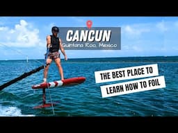 This Wing Foil Lesson Changed Everything for Us [Cancun, Mexico]