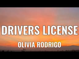 Olivia Rodrigo - ​drivers license (Lyrics)