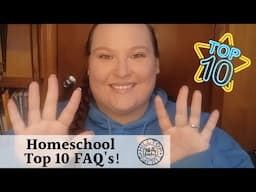 Homeschool Top 10 Frequently Asked Questions! NC 2024