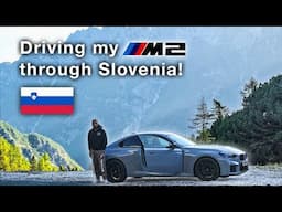 Driving my BMW M2 through Slovenia. Lake Bled, Ljubljana, Stožice Stadium, Forest & Mangart Saddle!