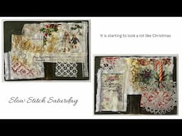 Slow Stitch Saturday # 3 ( Lets stitch some fabric for Christmas Journal Covers )