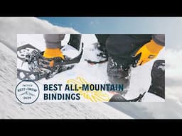 The Best All-Mountain Snowboard Bindings of 2024-2025 | Snowboard Bindings Review | Tactics