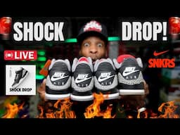 SHOCK DROP PARTY!!! JORDAN 3 BLACK CEMENT LIVE SHOCKDROP TIME & DETAILS EVERYTHING YOU SHOULD KNOW!