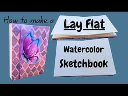 Lay Flat Watercolor Sketchbook - How to Make Your Own